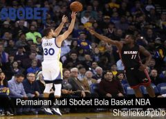 Permainan Judi Sbobet Bola Basket NBA